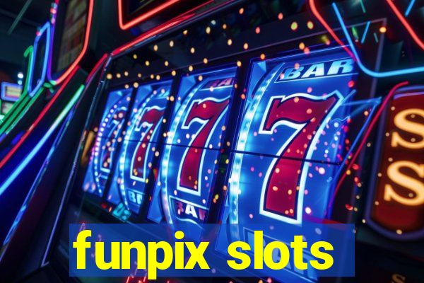 funpix slots